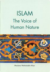 Islam - The Voice of Human nature