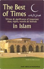 The Best of Times in Islam